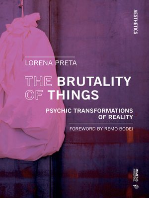 cover image of The Brutality of Things